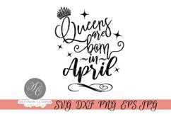 Queens are born in... SVG PNG Product Image 4