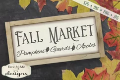 Fall Market - Pumpkins Gourds Apples - Autumn - SVG DXF Product Image 1