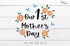 Our First Mothers Day. Mothers Day SVG. 1st 1Mother's Day SV Product Image 3