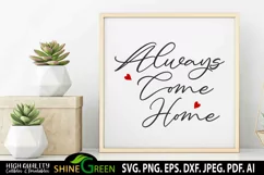 Farmhouse Sign SVG - Always Come Home SVG Sign, Pillow Product Image 3
