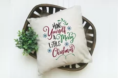 Have Yourself a Merry Little Christmas SVG File Product Image 6
