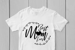 Best Mom Ever - Mother SVG EPS DXF PNG Cutting Files Product Image 2