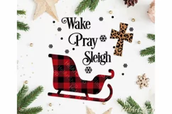 Wake Pray Sleigh Svg, Christmas Buffalo plaid svg, Cross svg Product Image 1