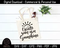 Create Your Own Sunshine 2- Motivation SVG, Happy Quote SVG Product Image 3