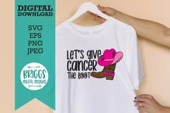 Breast Cancer SVG|Let's Give Cancer the Boot SVG Cut File Product Image 1