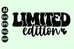 Limited Edition Svg, Motivation Svg Product Image 1