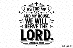 As for me and my house We will serve The Lord SVG Product Image 1
