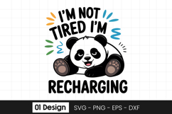 Panda Recharging Funny Quote Design SVG PNG Product Image 1