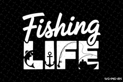 Fishing Life SVG Design| Fishing Svg | Fish Svg Product Image 1