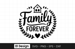 Family Forever Quote Wreath Design SVG PNG Product Image 1