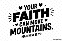 Your Faith can move Mountains SVG | Bible Verse Product Image 1