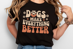 Dogs make everything better SVG | Quotes| SVG Cut Files Product Image 2