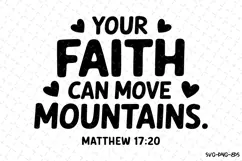 Your Faith can move Mountains SVG | Bible Verse Product Image 1