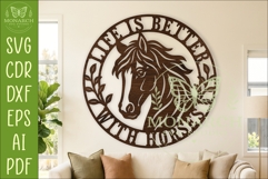 Life Is Better With Horses Round Horse Wall Sign SVG Laser Product Image 1