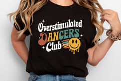Overstimulated Dancers Club SVG | Quotes| SVG Cut Files Product Image 2