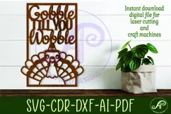 Gobble till you wobble thanksgiving wall sign svg laser cut Product Image 1