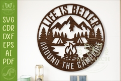 Life Is Better Around the Campfire SVG Camping Sign Laser Product Image 1