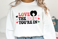 Love the skin you&#039;re in SVG | Quotes | SVG Cut Files Product Image 2