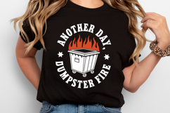 Another day, Dumpster Fire SVG | Quotes| SVG Cut Files Product Image 2