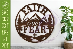 Faith Over Fear Mountain Wall Art SVG, Christian Laser Cut Product Image 1
