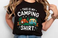 This is my Camping Shirt SVG | Quotes | SVG Cut Files Product Image 2