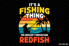It&#039;s a Fishing thing SVG Design| Fishing Svg | Fish Svg Product Image 1