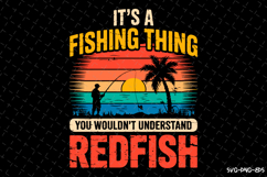 It&#039;s a Fishing thing SVG Design| Fishing Svg | Fish Svg Product Image 1