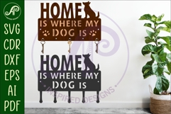 Home Is Where My Dog Is Key holder designs for wood/ metal Product Image 1