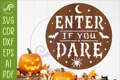 Enter If You Dare Halloween Wall Sign SVG | Laser Cut File Product Image 1
