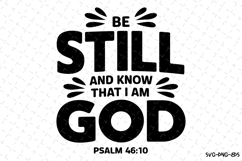 Be Still and know that I am God SVG | Bible Verse Product Image 1