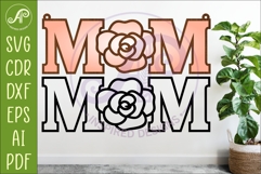 Rose MOM SVG, Laser Cut Mom Sign, Mother’s Day Hanging Product Image 1