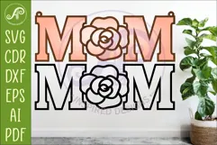 Rose MOM SVG, Laser Cut Mom Sign, Mother’s Day Hanging Product Image 1
