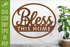 Bless This Home SVG | Christian Wall Sign | Laser Cut Product Image 1