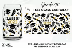 Graduate Class of 2022 Libbey Glass Can Wrap SVG | 16oz Cup Product Image 1