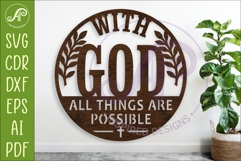With God All Things Are Possible SVG Sign for Laser Cutting Product Image 1