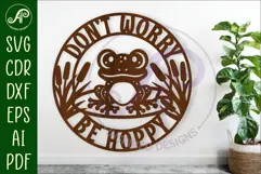 Don't worry, Be hoppy frog wall sign, SVG file. vector sign Product Image 1