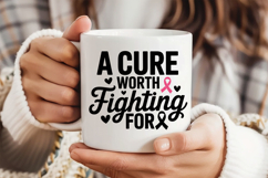 A Cure Worth Fighting For SVG | Breast Cancer Awareness SVG Product Image 3