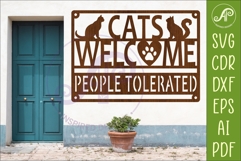 Cats Welcome People Tolerated SVG Sign | Funny Cat Lover Product Image 1