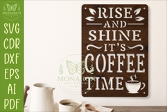 Rise And Shine It's Coffee Time SVG | Coffee Lover Laser Cut Product Image 1
