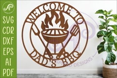 Welcome To Dad’s BBQ SVG. Grill Wall Sign Laser Cut Product Image 1