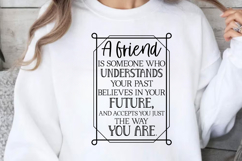 A friend is someone who SVG, Friendshipe SVG Design Product Image 1