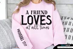 A friend Loves At All Times Sleeve SVG Design Product Image 1