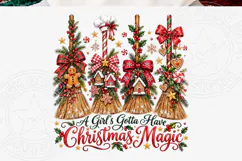 A Girl s Gotta Have Christmas Magic Png Product Image 5