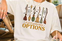 A Girl's Gotta Have Options Halloween Sublimation PNG Product Image 2