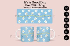 a good day daisy positive quotes coffee glass wrap svg glass mug svg presized for 11oz and 15oz glass ready to cut and sublimation files
