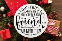 A Good Friend Knows All Your SVG ,Christmas SVG Design Product Image 3