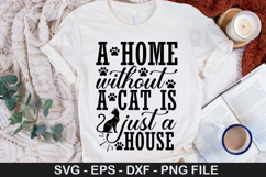 A home without a cat is just a house SVG - Funny Cat Design Product Image 1