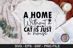 Funny Cat SVG Design - A home without a cat is just a house Product Image 4
