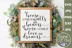 A House Is Made Of Walls And Beams Farmhouse Home Sign Svg Product Image 1