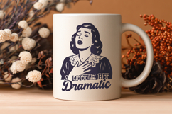 A Little Bit Dramatic SVG PNG, Funny Retro Woman Clipart Product Image 3